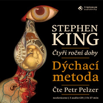 Audiokniha Dýchací metoda - Petr Pelzer, Stephen King
