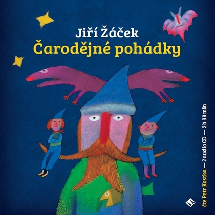 Audiokniha Čarodějné pohádky - Petr Kostka, Jiří Žáček