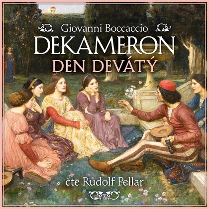 Audiokniha Dekameron - den devátý - Rudolf Pellar, Giovanni Boccaccio