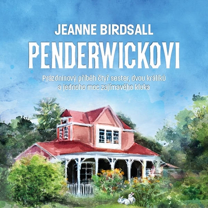 Audiokniha Penderwickovi - Aleš Procházka, Jeanne Birdsall