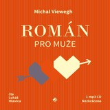 Audiokniha Román pro muže - Michal Viewegh, Lukáš Hlavica