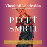 Audiokniha Pečeť smrti - Vlastimil Vondruška, Jan Hyhlík
