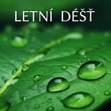 Audiokniha Letní déšť - Příroda sama