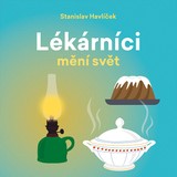 Audiokniha Lékárníci mění svět - Tomáš Černý, Havlíček Stanislav