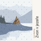Audiokniha Zvon v jezeře - Lars Mytting, Jan Zadražil