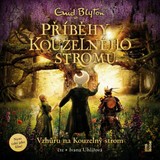 Audiokniha Vzhůru na Kouzelný strom - Ivana Uhlířová, Enid Blytonová