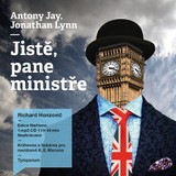 Audiokniha Jistě, pane ministře - Jonathan Lynn, Antony Rupert Jay, Richard Honzovič