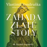 Audiokniha Záhada zlaté štoly - Vlastimil Vondruška, Aleš Procházka