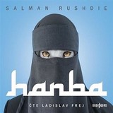 Audiokniha Hanba - Salman Rushdie, Ladislav Frej