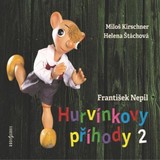 Audiokniha Hurvínkovy příhody 2 - František Nepil, Miloš Kirschner, Štáchová Helena