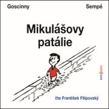 Audiokniha Mikulášovy patálie - František Filipovský, René Goscinny, Jean-Jacques Sempé