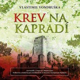 Audiokniha Krev na kapradí - Vlastimil Vondruška, Jan Hyhlík