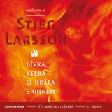 Audiokniha Milénium 2 - Dívka, která si hrála s ohněm - Stieg Larsson, Martin Stránský
