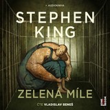 Audiokniha Zelená míle - Vladislav Beneš, Stephen King