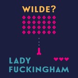 Audiokniha Lady Fuckingham - Oscar Wilde, Vilma Sodomová