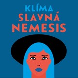 Audiokniha Slavná Nemesis - Ladislav Klíma, Karel Dobrý