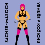 Audiokniha Venuše v kožichu - Leopold von Sacher-Masoch, Vilma Sodomová