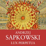 Audiokniha Lux Perpetua - Andrzej Sapkowski, Ernesto Čekan