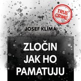 Audiokniha Zločin jak ho pamatuju - Josef Klíma, Vladimír Kroc