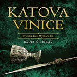 Audiokniha Katova vinice - Pavel Soukup, Karel Štorkán