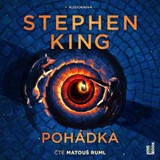 Audiokniha Pohádka - Stephen King, Matouš Ruml