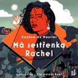 Audiokniha Má sestřenka Rachel - Lucie Pernetová, Daphne du Maurier