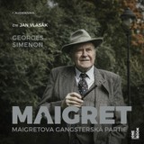 Audiokniha Maigretova gangsterská partie - Georges Simenon, Jan Vlasák