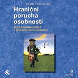 Audiokniha Hraniční porucha osobnosti - Heinz-Peter Röhr, Miroslav Černý