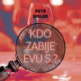 Audiokniha Kdo zabije Evu S.? - Martin Preiss, Petr Eidler