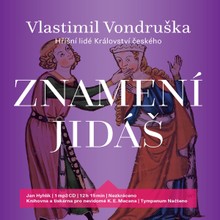 Audiokniha Znamení Jidáš - Vlastimil Vondruška, Jan Hyhlík