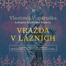 Audiokniha Vražda v lázních - Vlastimil Vondruška, Jan Hyhlík