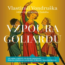Audiokniha Vzpoura goliardů - Vlastimil Vondruška, Jan Hyhlík