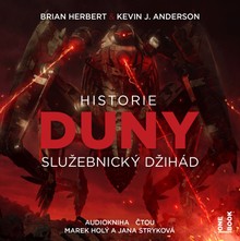 Audiokniha Historie Duny I.: Služebnický džihád - Anderson Kevin J., Herbert Brian, Jana Stryková, Marek Holý