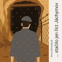 Audiokniha ... stačilo jen říct Jáchymov - Tomáš Juřička, Strnadová Anna