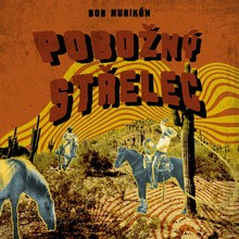 Audiokniha Pobožný střelec - Jiří Zavřel, Bob Hurikán