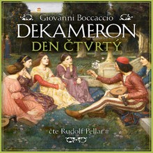 Audiokniha Dekameron - den čtvrtý - Rudolf Pellar, Giovanni Boccaccio