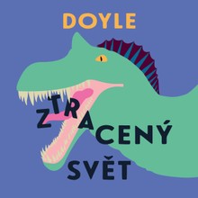 Audiokniha Ztracený svět - Jiří Klem, Sir Artur Conan Doyle