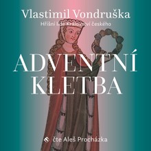 Audiokniha Adventní kletba - Vlastimil Vondruška, Aleš Procházka