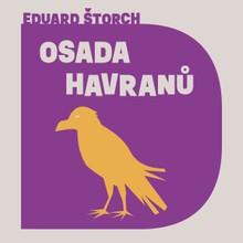 Audiokniha Osada Havranů - Eduard Štorch, Lukáš Hlavica