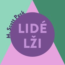 Audiokniha Lidé lži - Morgan Scott Peck, Miroslav Černý