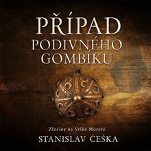 Audiokniha Případ podivného gombíku - Stanislav Češka, David Kaloč