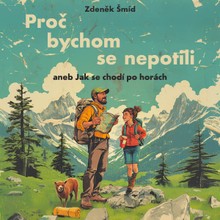 Audiokniha Proč bychom se nepotili - Zdeněk Šmíd, Libor Hruška