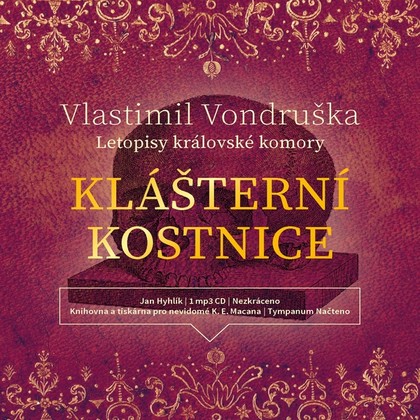 Audiokniha Klášterní kostnice - Jan Hyhlík, Vlastimil Vondruška