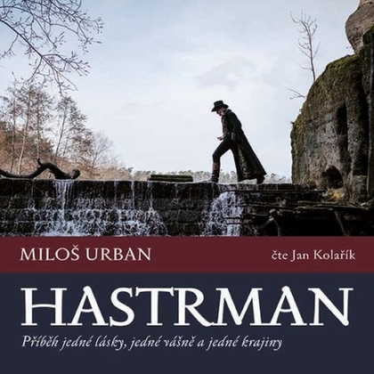 Audiokniha Hastrman - Jan Kolařík, Miloš Urban