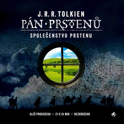 Audiokniha Pán prstenů: Společenstvo Prstenu - Aleš Procházka, J. R. R. Tolkien