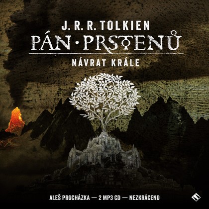 Audiokniha Pán prstenů: Návrat krále - Aleš Procházka, J. R. R. Tolkien