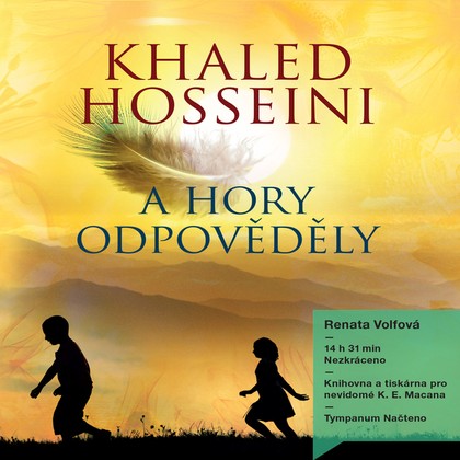 Audiokniha A hory odpověděly - Renáta Volfová, Khaled Hosseini