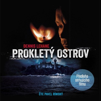 Audiokniha Prokletý ostrov - Pavel Rímský., Dennis Lehane