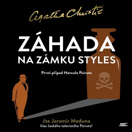 Audiokniha Záhada na zámku Styles - Jaromír Meduna, Agatha Christie