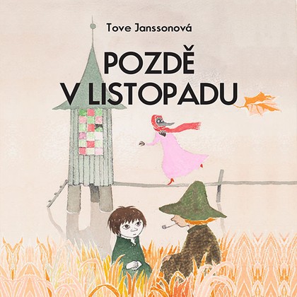 Audiokniha Pozdě v listopadu - Jan Vlasák, Tove Janssonová